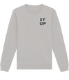 Embroidered EY UP Organic Sweatshirt