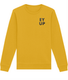 Embroidered EY UP Organic Sweatshirt