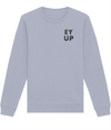 Embroidered EY UP Organic Sweatshirt