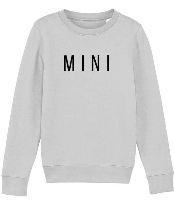 Kid's Organic Mini slogan sweater. Matching parent sweater available.