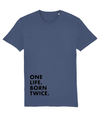 Born Twice Unisex T-shirt