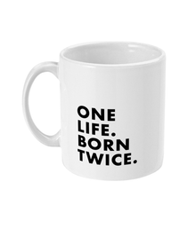  Born Twice Easter Mug